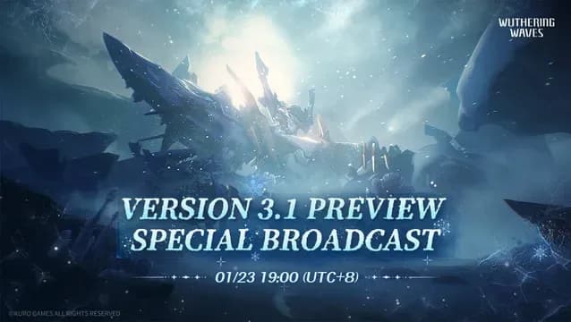 Jadwal Wuthering Waves 3.1 Special Broadcast: Bocoran Update & Kode Redeem Astrites Gratis!
